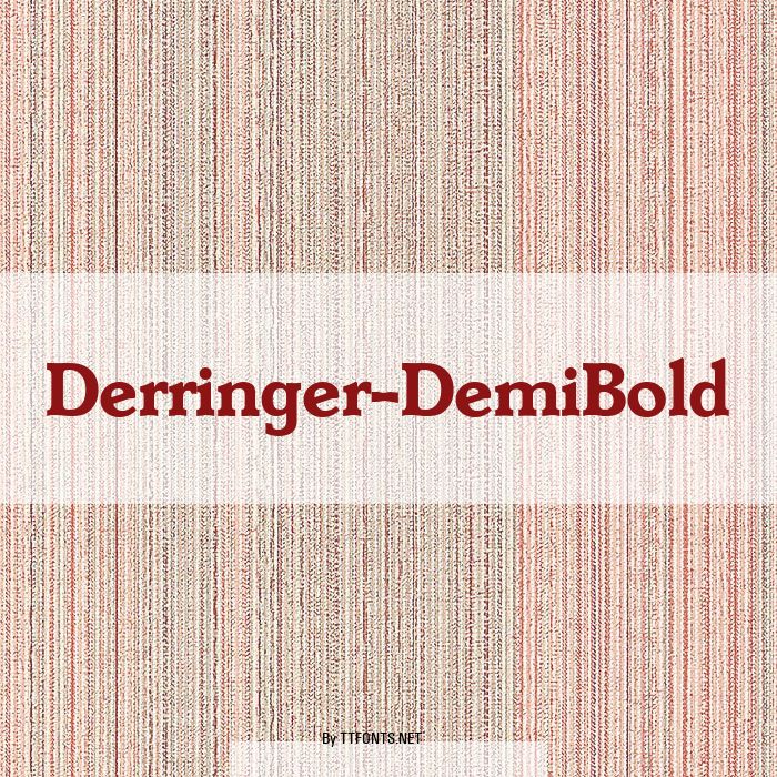 Derringer-DemiBold example