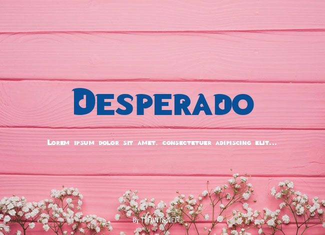 Desperado example