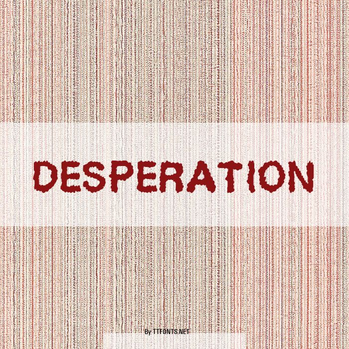 Desperation example