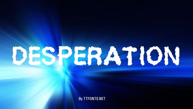 Desperation example