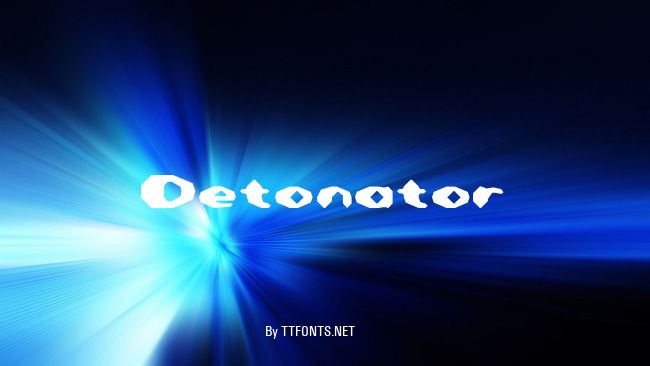 Detonator example
