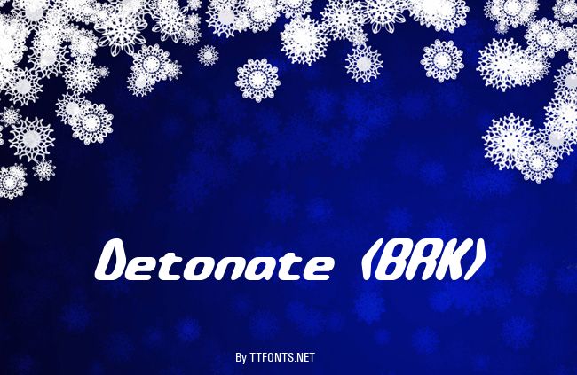 Detonate (BRK) example