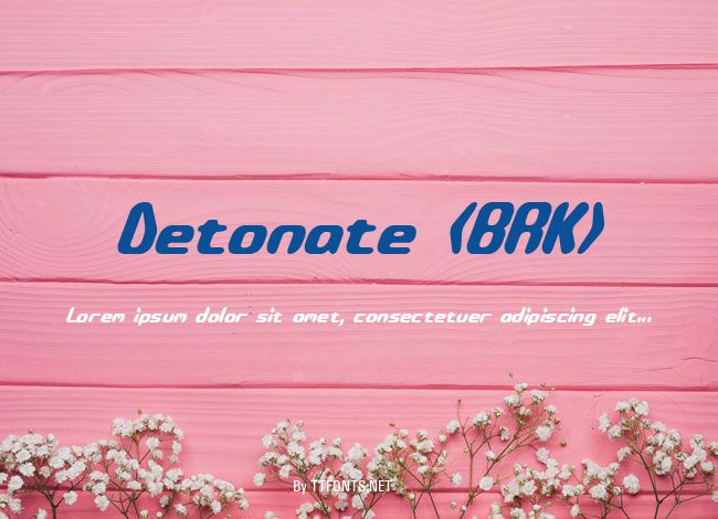 Detonate (BRK) example