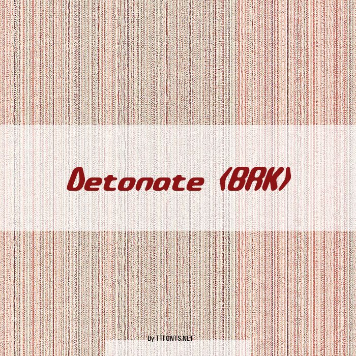 Detonate (BRK) example