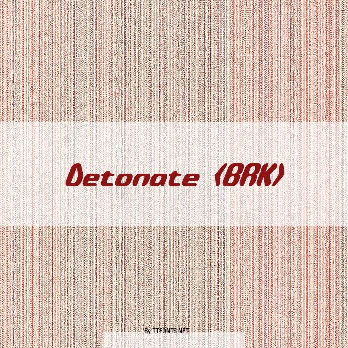 Detonate (BRK) example
