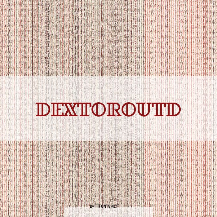 DextorOutD example