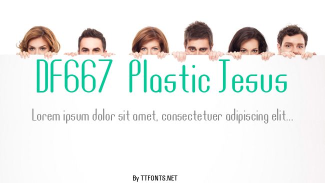 DF667  Plastic Jesus example