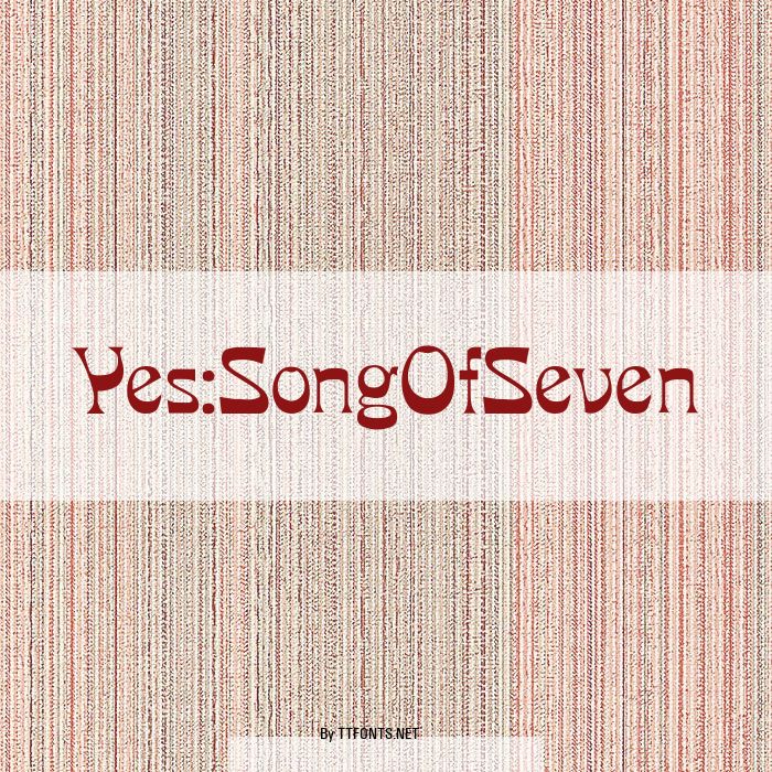 Yes:SongOfSeven example