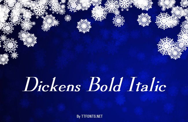 Dickens Bold Italic example