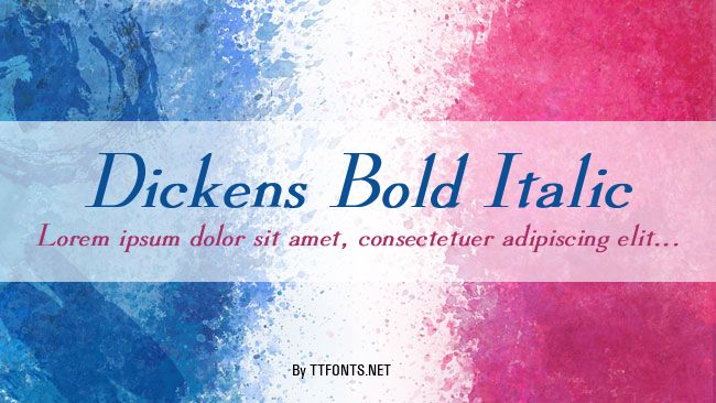 Dickens Bold Italic example
