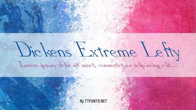 Dickens Extreme Lefty example