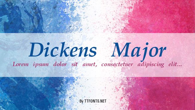 Dickens Major example