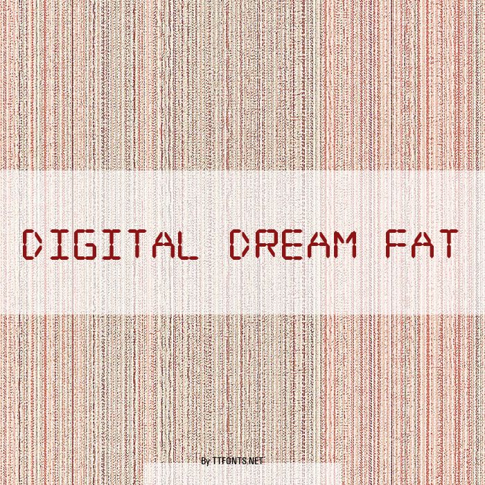 Digital dream Fat example