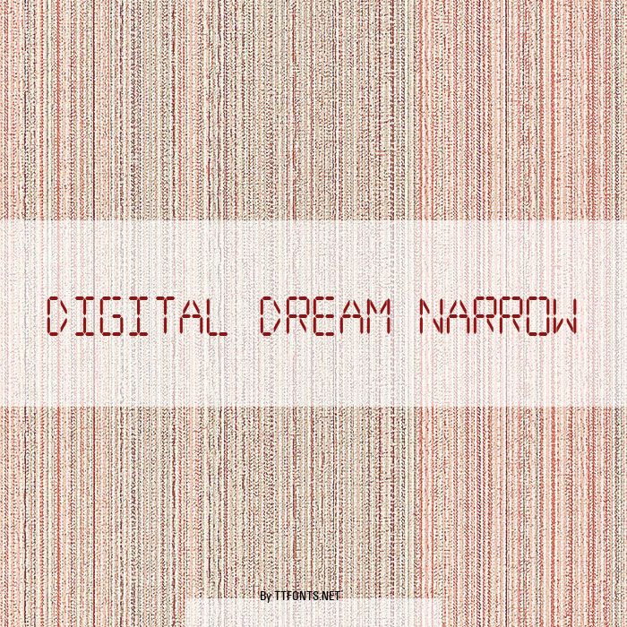 Digital dream Narrow example