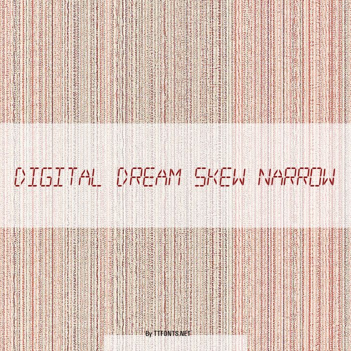 Digital dream Skew Narrow example