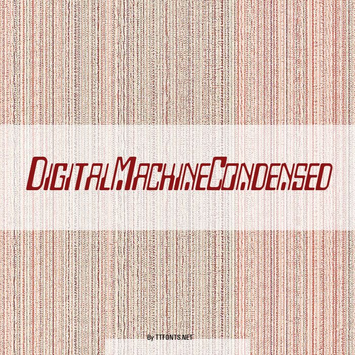 DigitalMachineCondensed example
