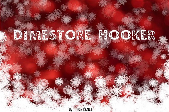 Dimestore Hooker example