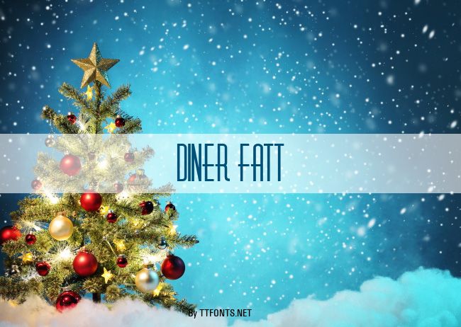 Diner Fatt example