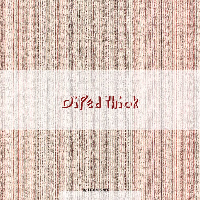 DiPed Thick example