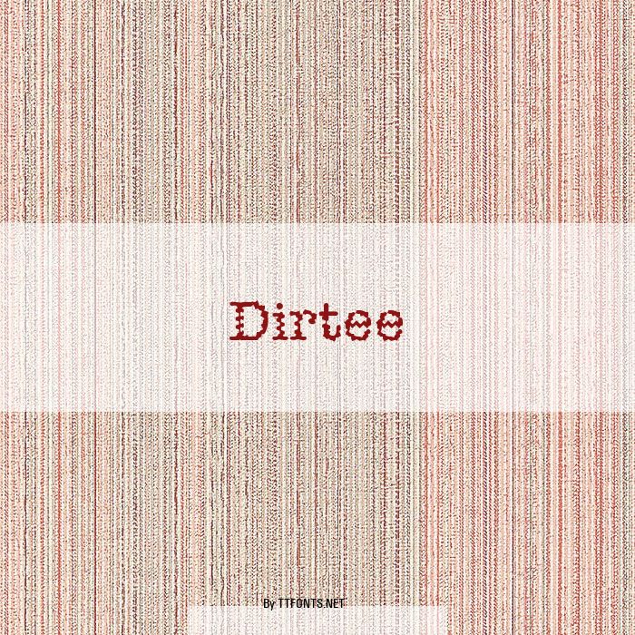 Dirtee example