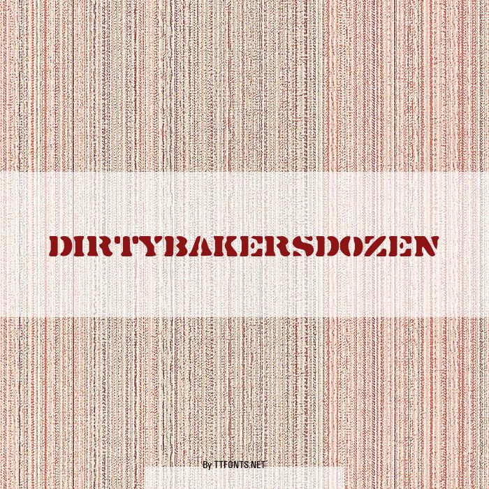 DirtyBakersDozen example
