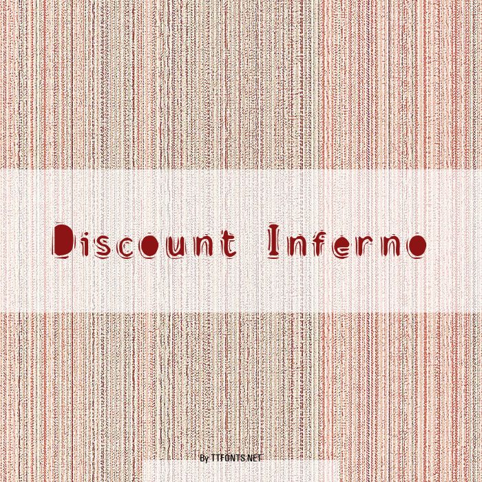 Discount Inferno example