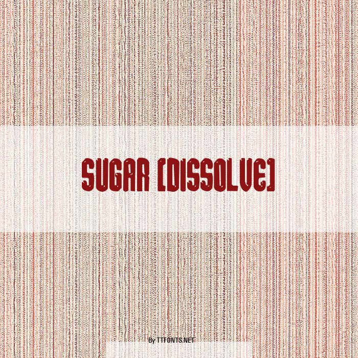 sugar [dissolve] example