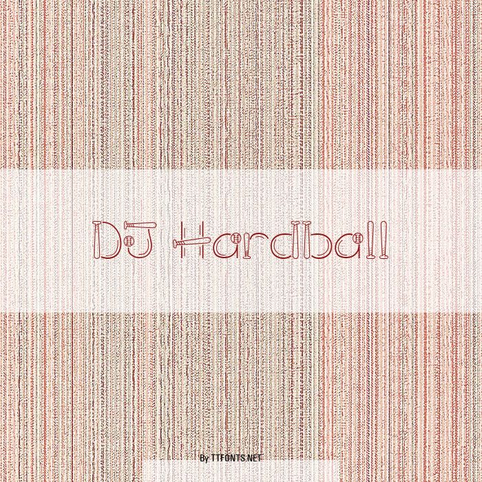 DJ Hardball example
