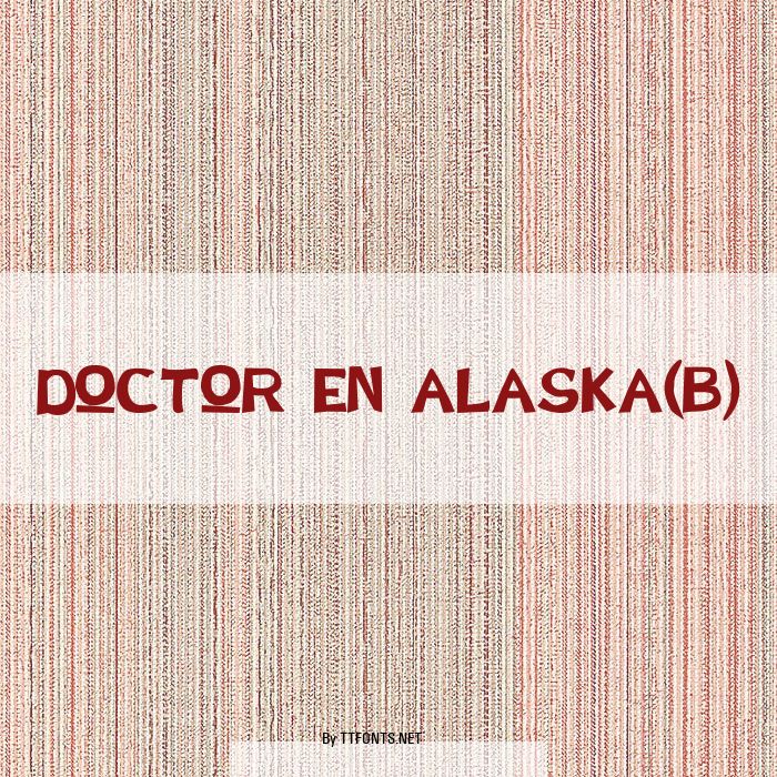 Doctor en Alaska(b) example