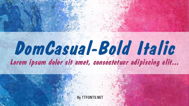 DomCasual-Bold Italic example