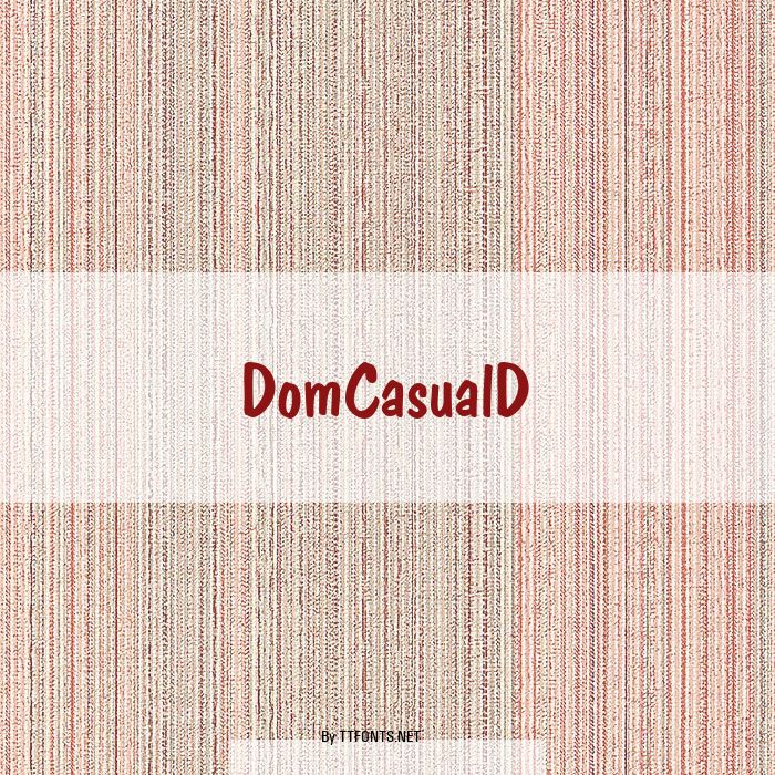 DomCasualD example