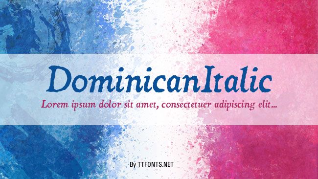 DominicanItalic example