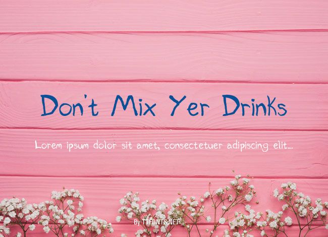 Don't Mix Yer Drinks example