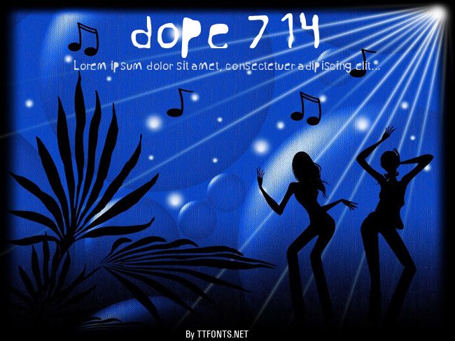 dope 714 example