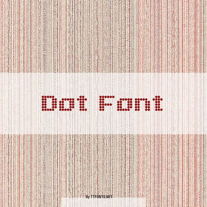 Dot Font example