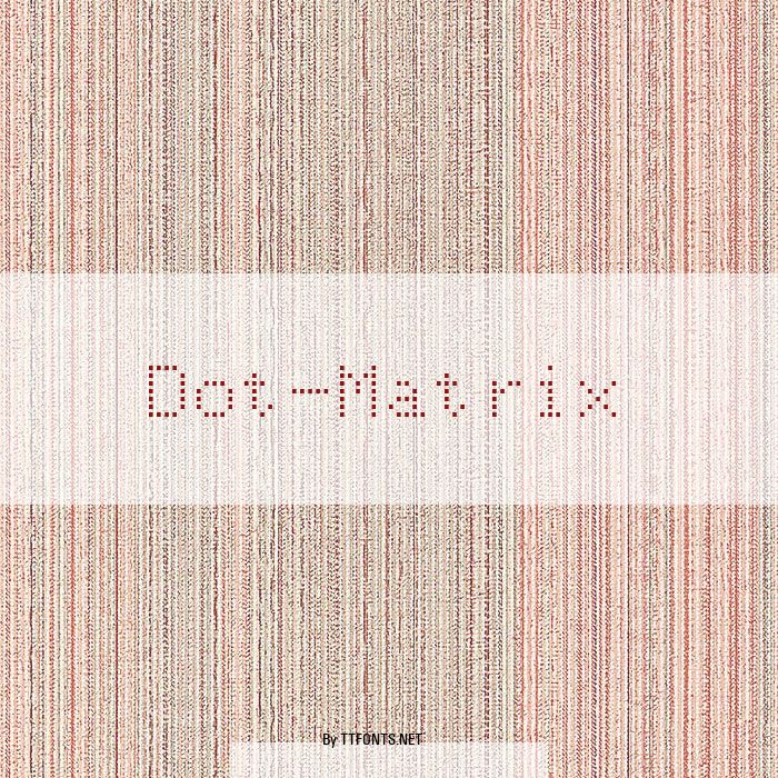Dot-Matrix example