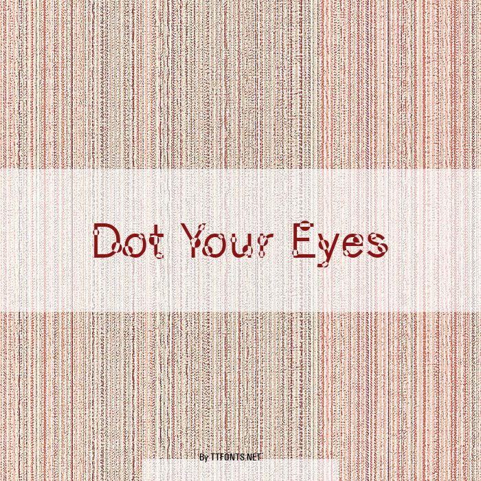 Dot Your Eyes example