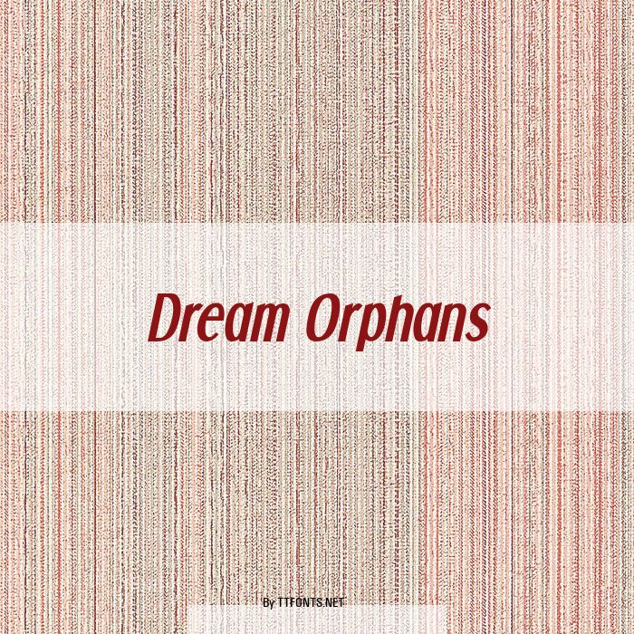 Dream Orphans example