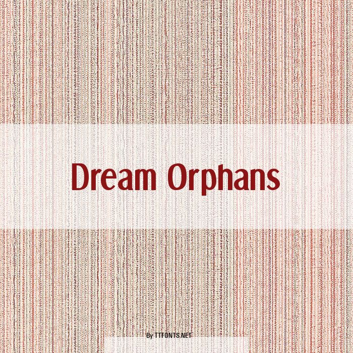 Dream Orphans example