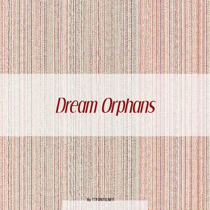 Dream Orphans example