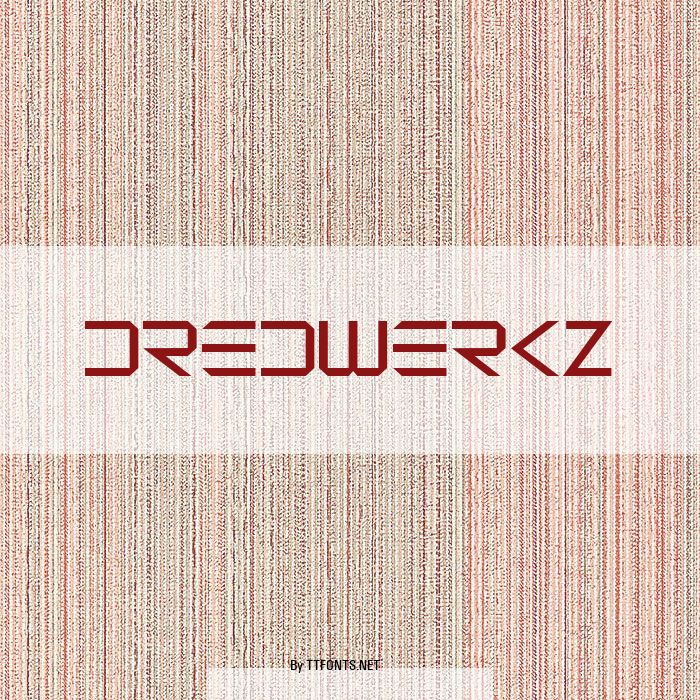Dredwerkz example
