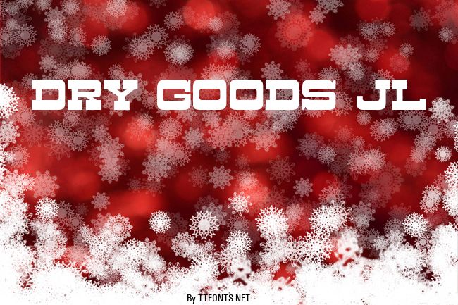 Dry Goods JL example