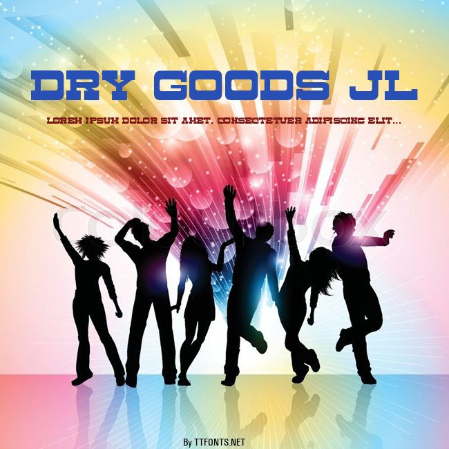 Dry Goods JL example