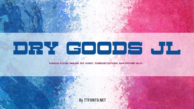Dry Goods JL example