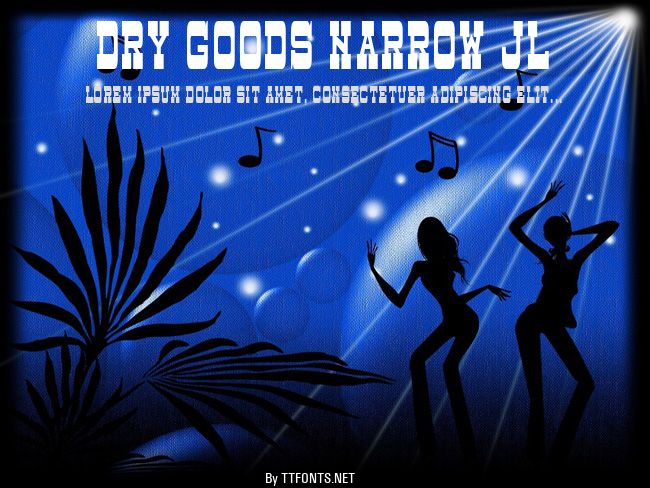 Dry Goods Narrow JL example