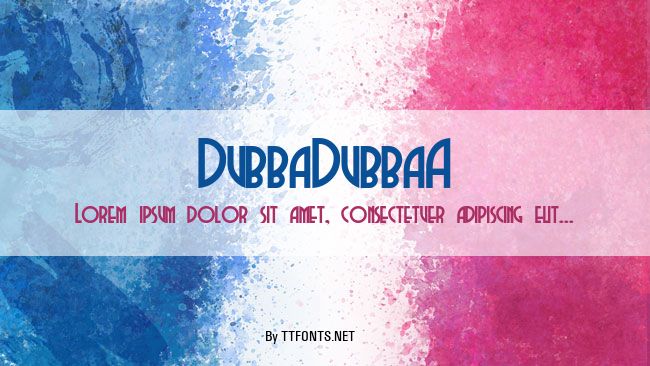 DubbaDubbaA example