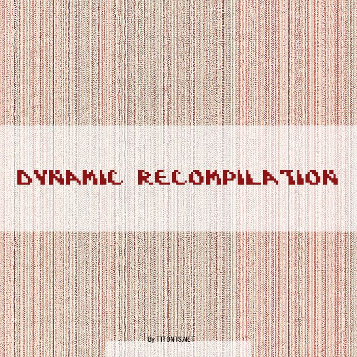 Dynamic Recompilation example