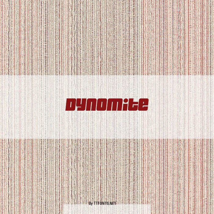 Dynomite example