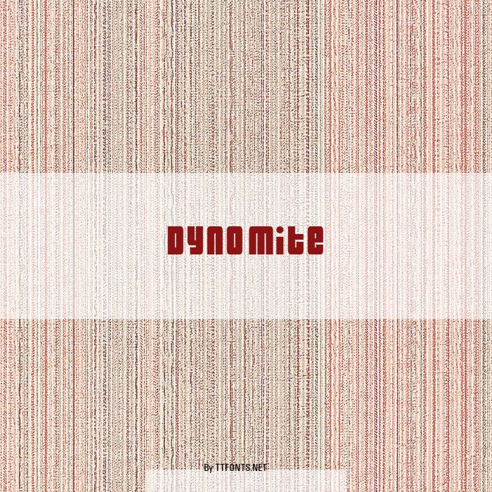 Dynomite example