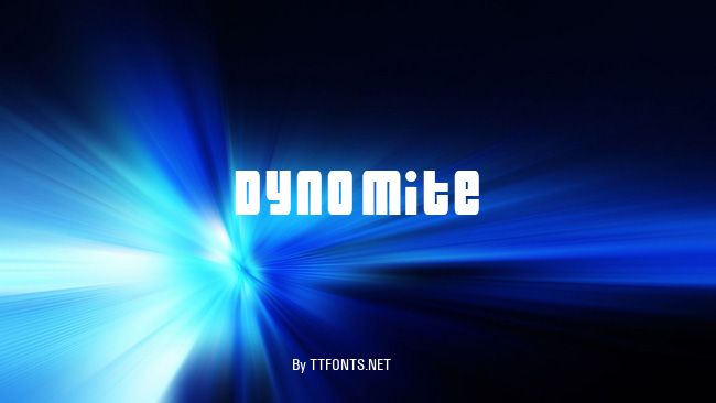 Dynomite example